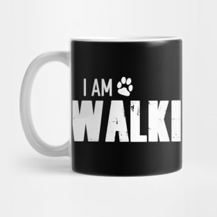 I am WALKING my DOG Mug